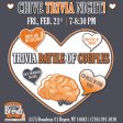 FridayZ Date NightZ Chive Trivia Night! 2.21.2025 | 7:30PM-8:30PM