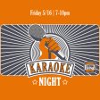 FridayZ Karaoke Night! 5.16.2025 | 7-10PM